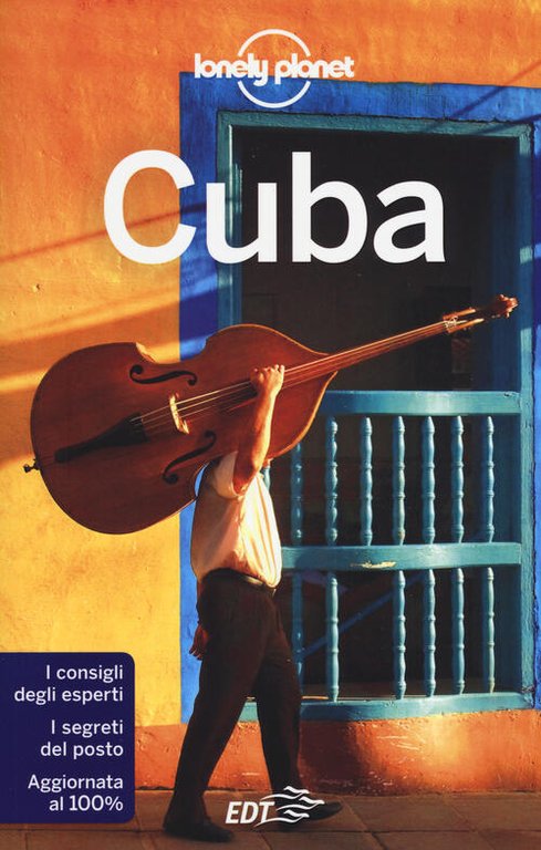 Cuba Brendan Sainsbury Lonely Planet Italia 2016