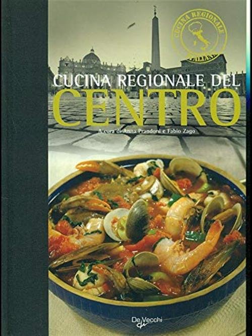 Cucina Regionale Del Centro