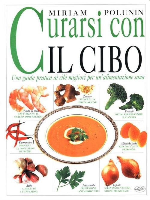 Curarsi Con Il Cibo | Immagine Gallery 2