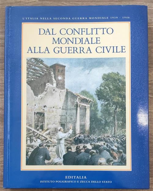 Dal Conflitto Mondiale Alla Guerra Civile Valerio Castronovo, Pietro Scoppola