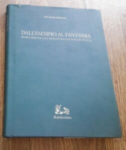 Dall'esempio Al Fantasma. Percorsi Di Letteratura Ottocentesca