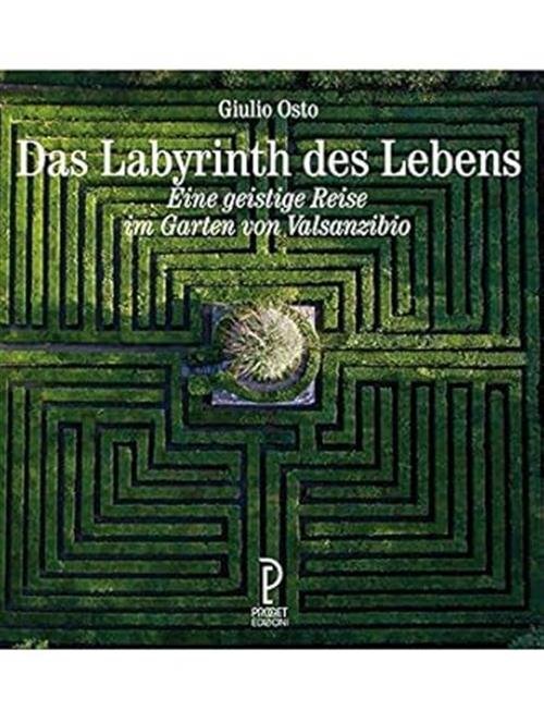 Das Labyrinth Des Lebens. Eine Geistige Reise Im Garten Von … | Immagine principale
