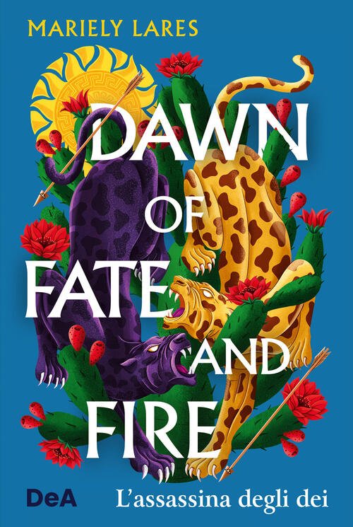 Dawn Of Fate And Fire. L'assassina Degli Dei Mariely Lares …