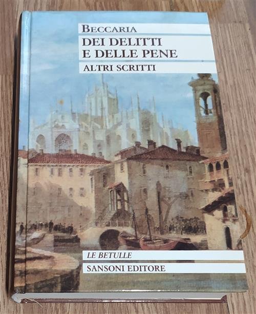 Dei Delitti E Delle Pene. Altri Scritti | Immagine Gallery 2