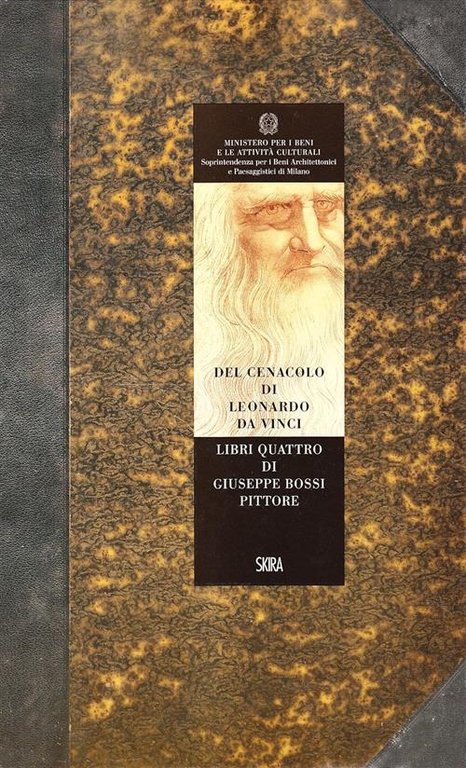 Del Cenacolo Di Leonardo Da Vinci. Libri Quattro Di Giuseppe …