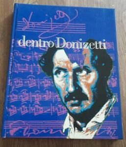 Dentro Donizetti Musica Aa.Vv. Bolis Edizioni S.R.L. 1983