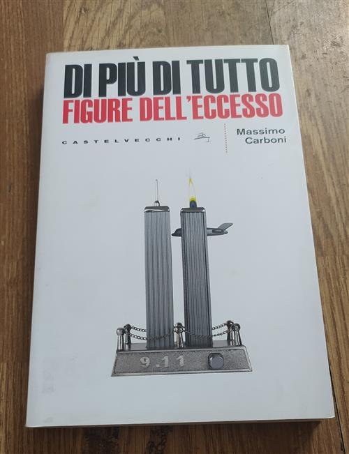Di Piu Di Tutto. Figure Dell'eccesso | Immagine Gallery 2
