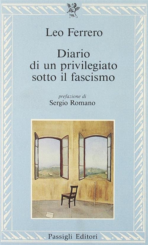 Diario Di Un Privilegiato Sotto Il Fascismo | Immagine principale
