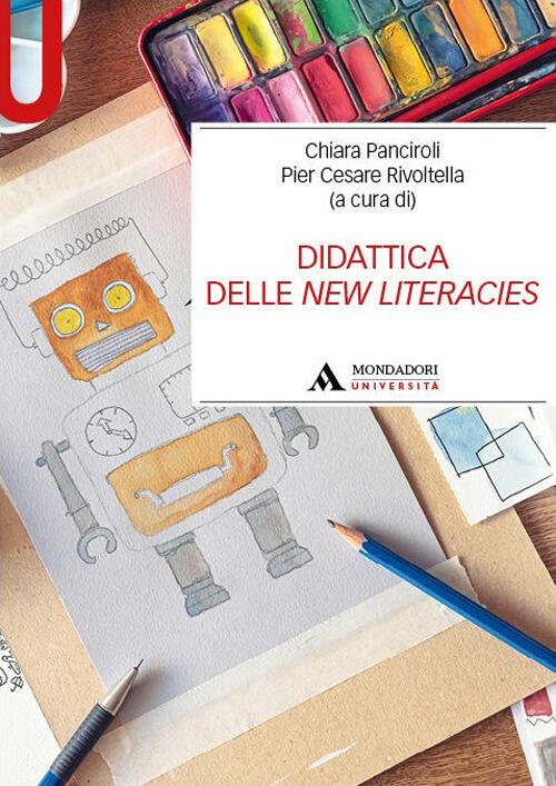 Didattica Delle New Literacies Chiara Panciroli Mondadori Universita 2025