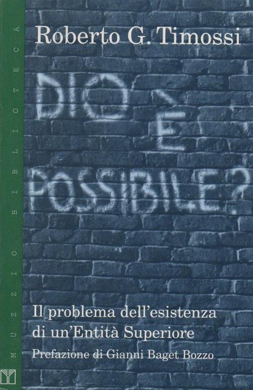 Dio È Possibile? Il Problema Dell'esistenza Di Un'entità Superiore | Immagine principale
