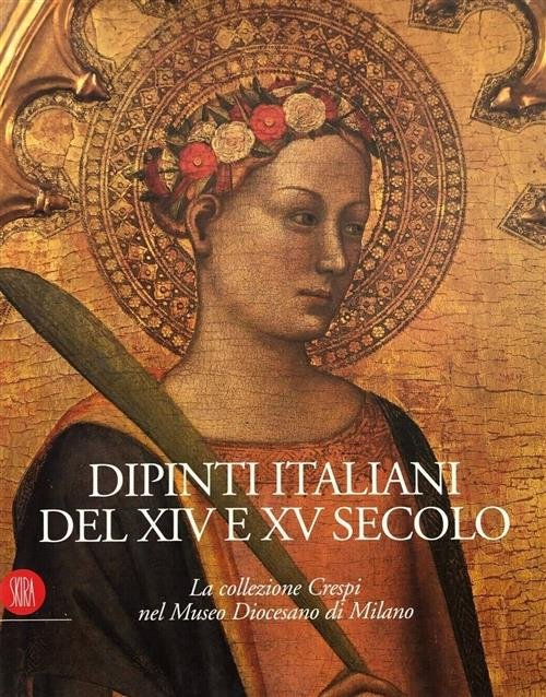 Dipinti Italiani Del Xiv E Xv Secolo. La Collezione Crespi … | Immagine Gallery 3