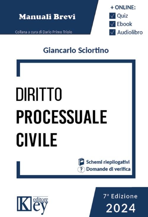 Diritto Processuale Civile 2024 Giancarlo Sciortino Key Editore 2024