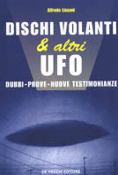 Dischi Volanti & Altri Ufo | Immagine Gallery 3