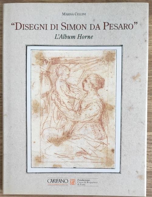 Disegni Di Simon Da Pesaro. L'album Horne