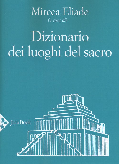 Dizionario Dei Luoghi Del Sacro | Immagine Gallery 2