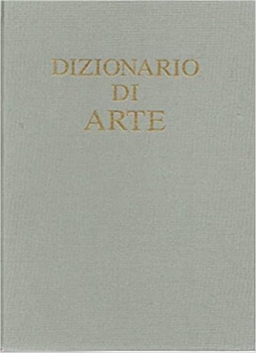 Dizionario Di Arte Luigi Grassi, Mario Pepe Utet 1995