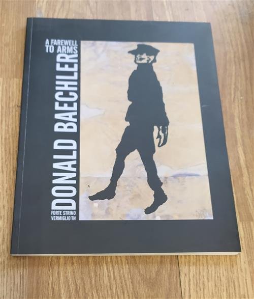 Donald Baechler A Farewell To Arms | Immagine Gallery 2