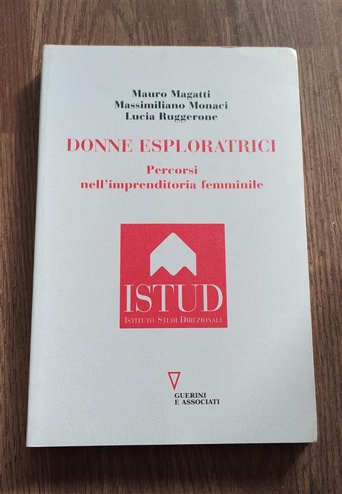 Donne Esploratrici. Percorsi Nella Imprenditoria Femminile | Immagine Gallery 2