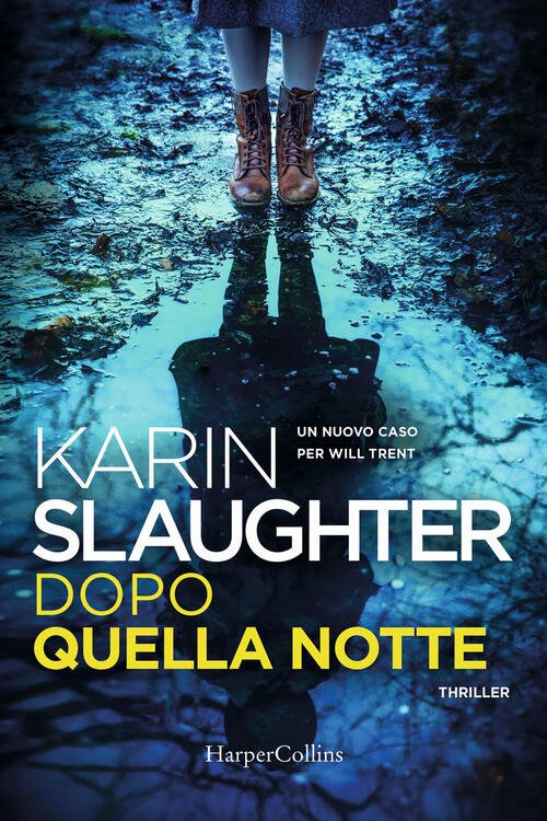 Dopo Quella Notte Karin Slaughter Harpercollins Italia 2023 | Immagine principale