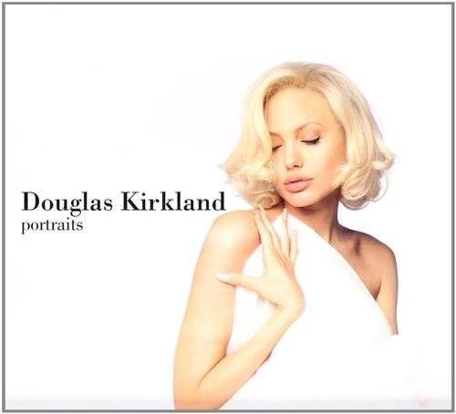 Douglas Kirkland. Portraits E. Ceratti, E. Gusella Il Poligrafo 2009
