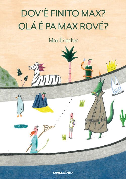 Dov'e Finito Max? Ola E Pa Max Rove? Max Erlacher …