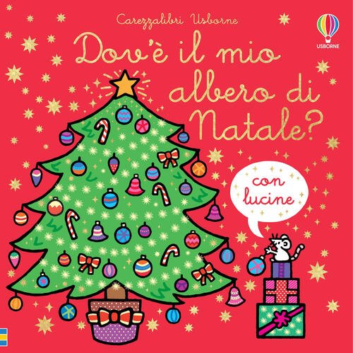 Dov'e Il Mio Albero Di Natale?