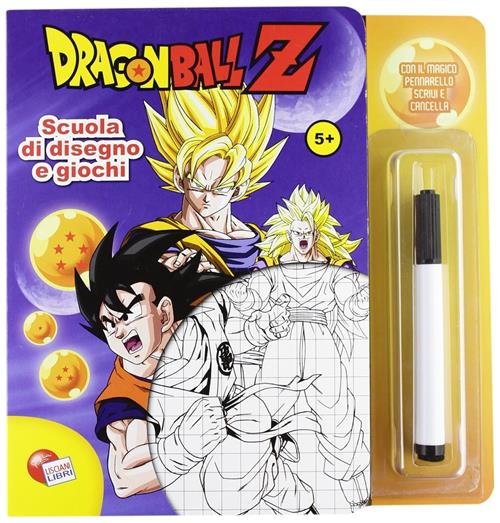 Dragon Ball Z. Scuola Di Disegno Liscianigiochi 2012