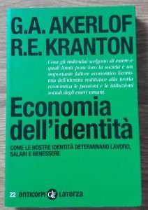 Economia Dell'identita. Come Le Nostre Identita Determinano Lavoro, Salari E … | Immagine principale