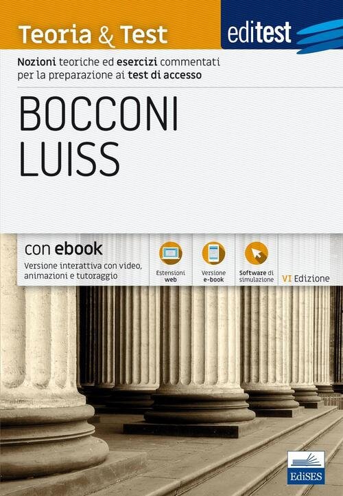 Editest. Bocconi Luiss. Teoria & Test Nozioni Teoriche Ed Esercizi …
