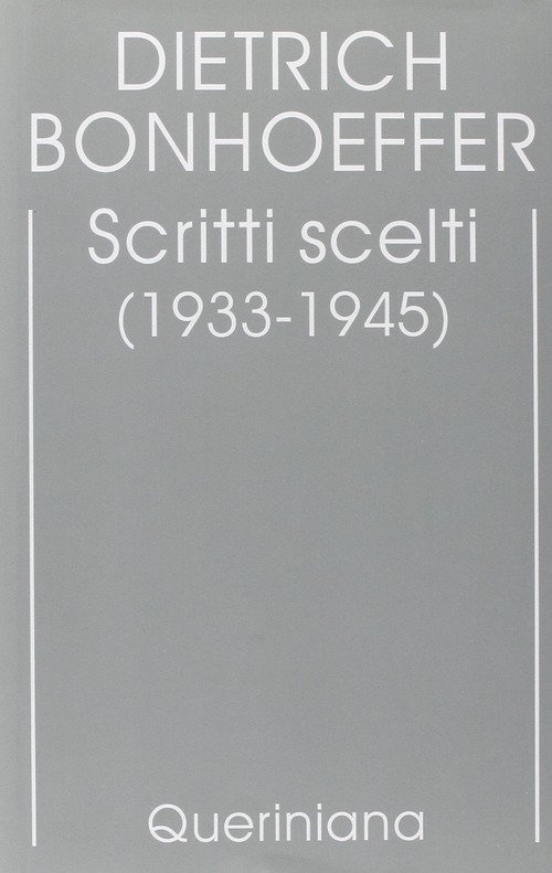 Edizione Critica Delle Opere Di D. Bonhoeffer. Vol. 10: Scritti …