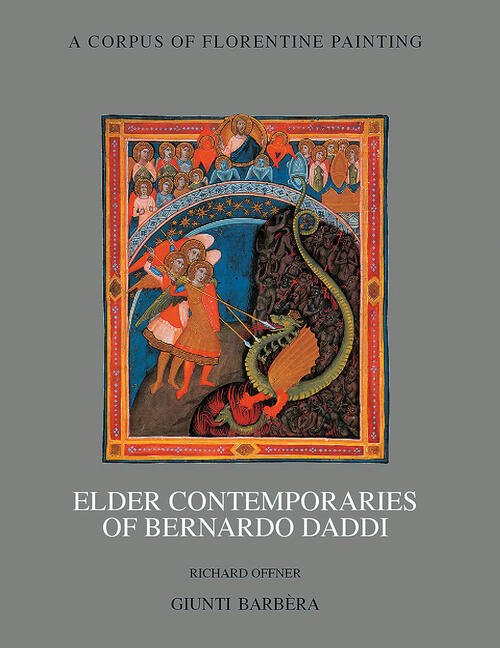 Elder Contemporaries Of Bernardo Daddi Richard Offner Giunti Editore 1998