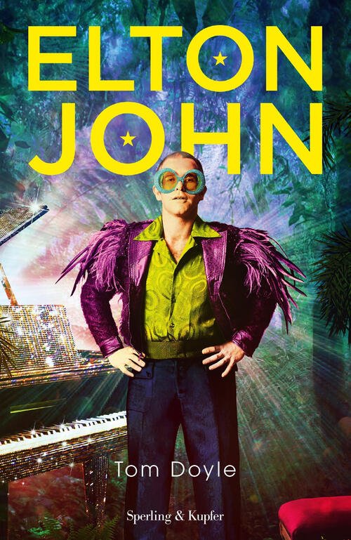 Elton John Tom Doyle Sperling & Kupfer 2019