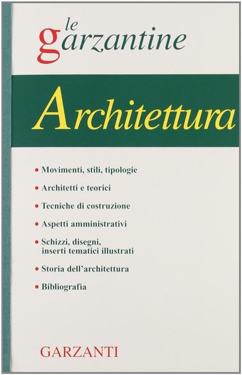 Enciclopedia Dell'architettura Le Garzantine Garzanti 2001