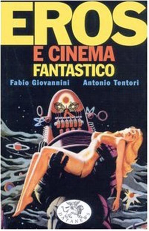 Eros E Cinema Fantastico