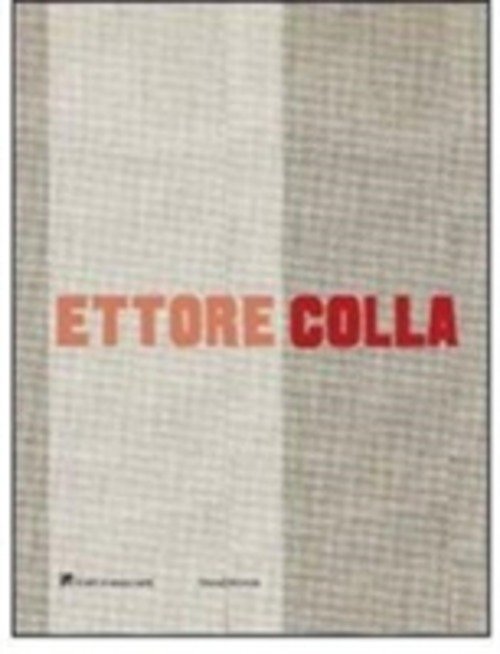 Ettore Colla. Catalogo Della Mostra Milano | Immagine Gallery 2