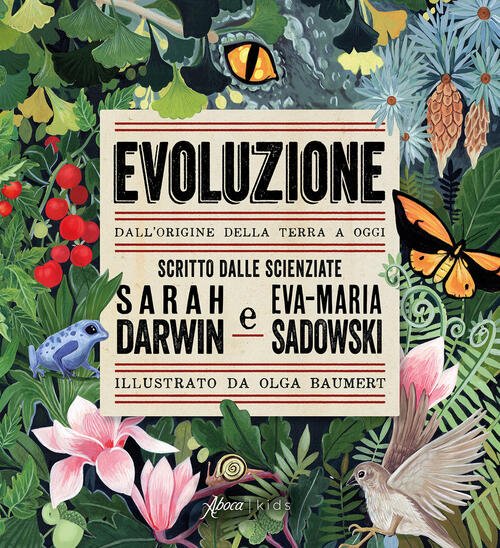 Evoluzione. Dall'origine Della Terra A Oggi Sarah Darwin Aboca Edizioni …