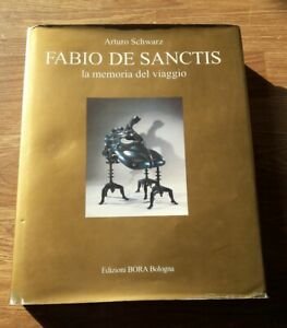 Fabio De Sanctis. La Memoria Del Viaggio
