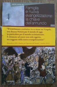 Famiglia E Nuova Evangelizzazione: La Chiave Dell'annuncio | Immagine Gallery 2