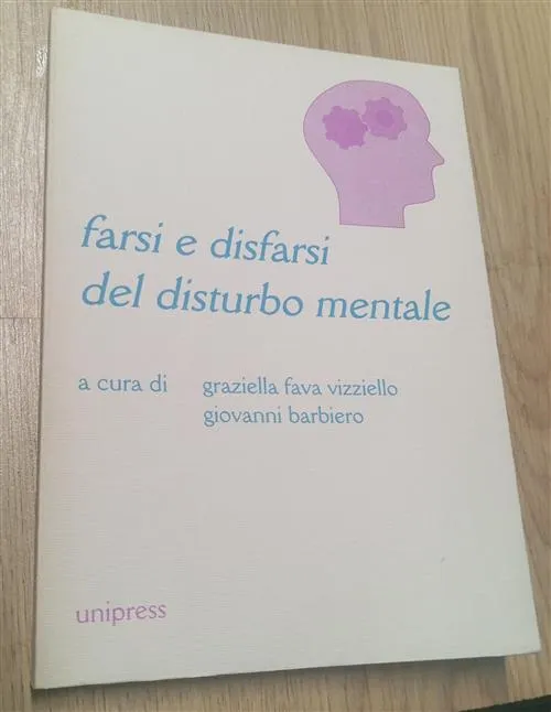 Farsi E Disfarsi Del Disturbo Mentale | Immagine principale