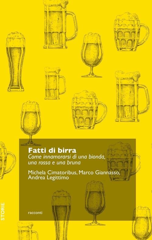 Fatti Di Birra. Come Innamorarsi Di Una Bionda, Una Rossa … | Immagine principale