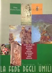 Fede Degli Umili Lungo Le Vie | Immagine Gallery 2