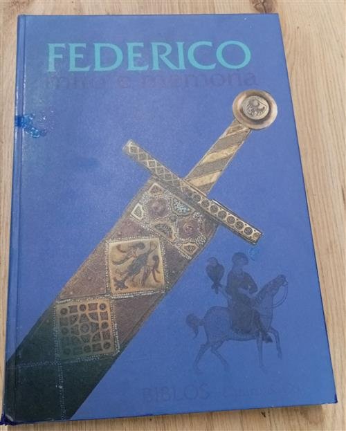 Federico: Mito E Memoria R. Nigro, P. Marino Biblos 1994