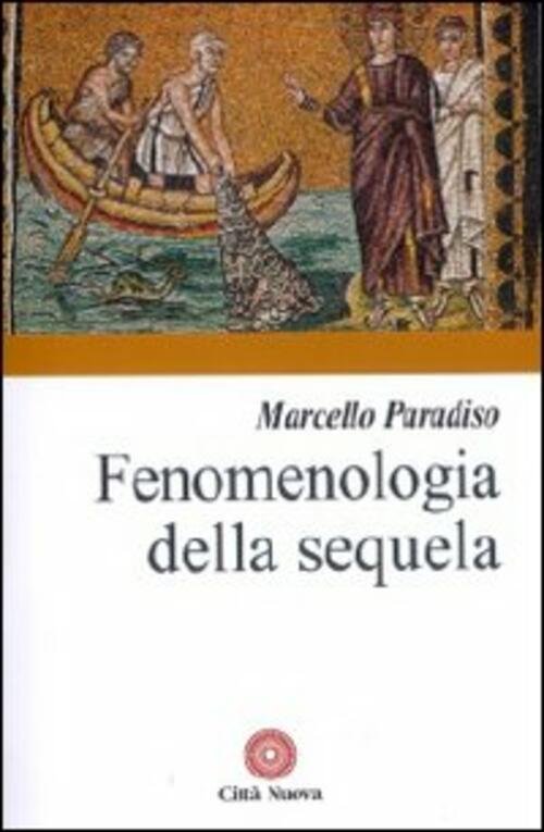 Fenomenologia Della Sequela | Immagine Gallery 2