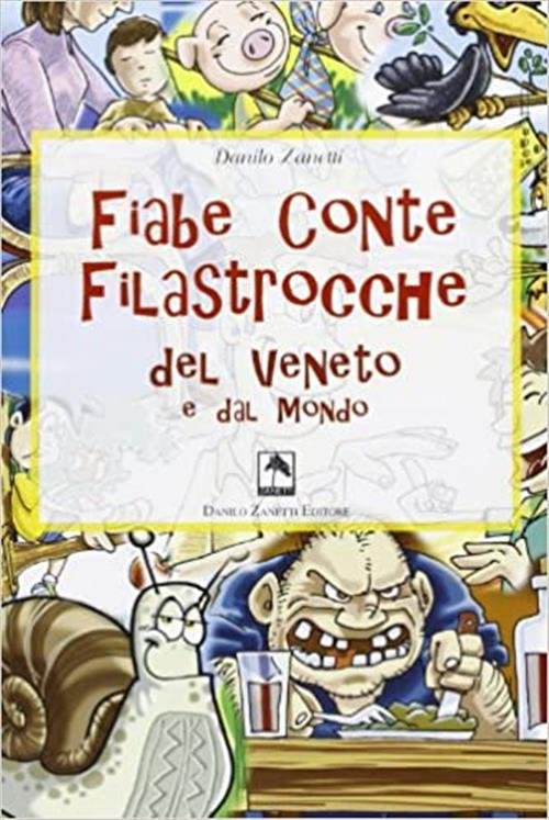 Fiabe Conte Filastrocche Del Veneto E Dal Mondo