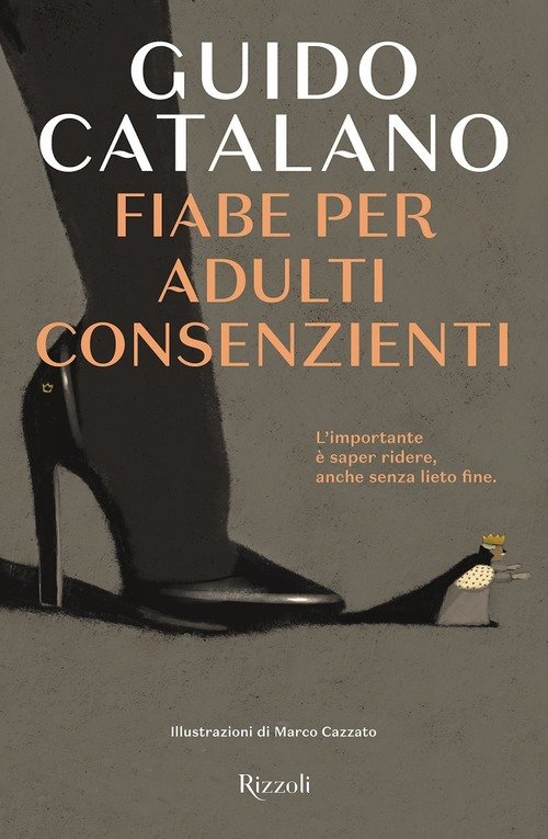 Fiabe Per Adulti Consenzienti Guido Catalano Rizzoli 2021