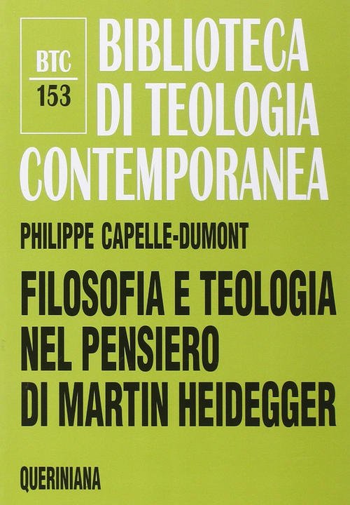 Filosofia E Teologia Nel Pensiero Di Martin Heidegger