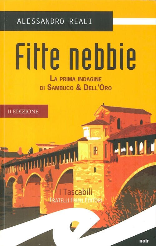 Fitte Nebbie. La Prima Indagine Di Sambuco & Dell'oro