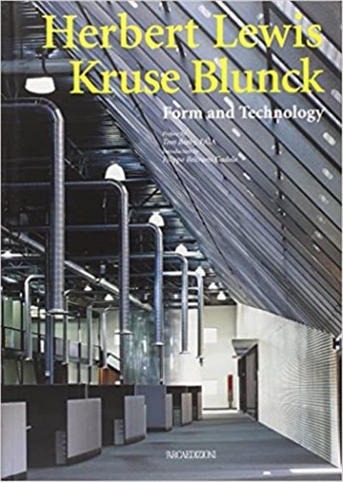 Form And Technology. Herbert Lewis, Kruse Blunck