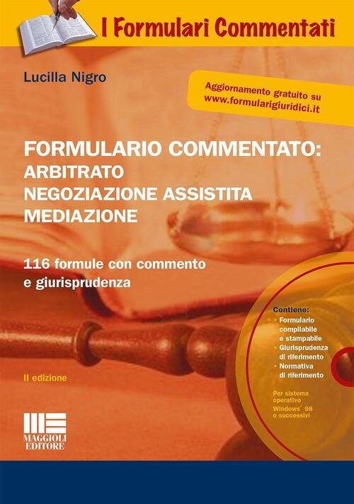Formulario Commentato: Arbitrato, Negoziazione Assistita, Mediazione. Con Cd-Rom | Immagine Gallery 3