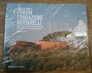 Edoardo Milesi. Forum Fondazione Bertarelli. Sala Da Concerti Nella Maremma …